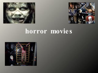 horror movies 