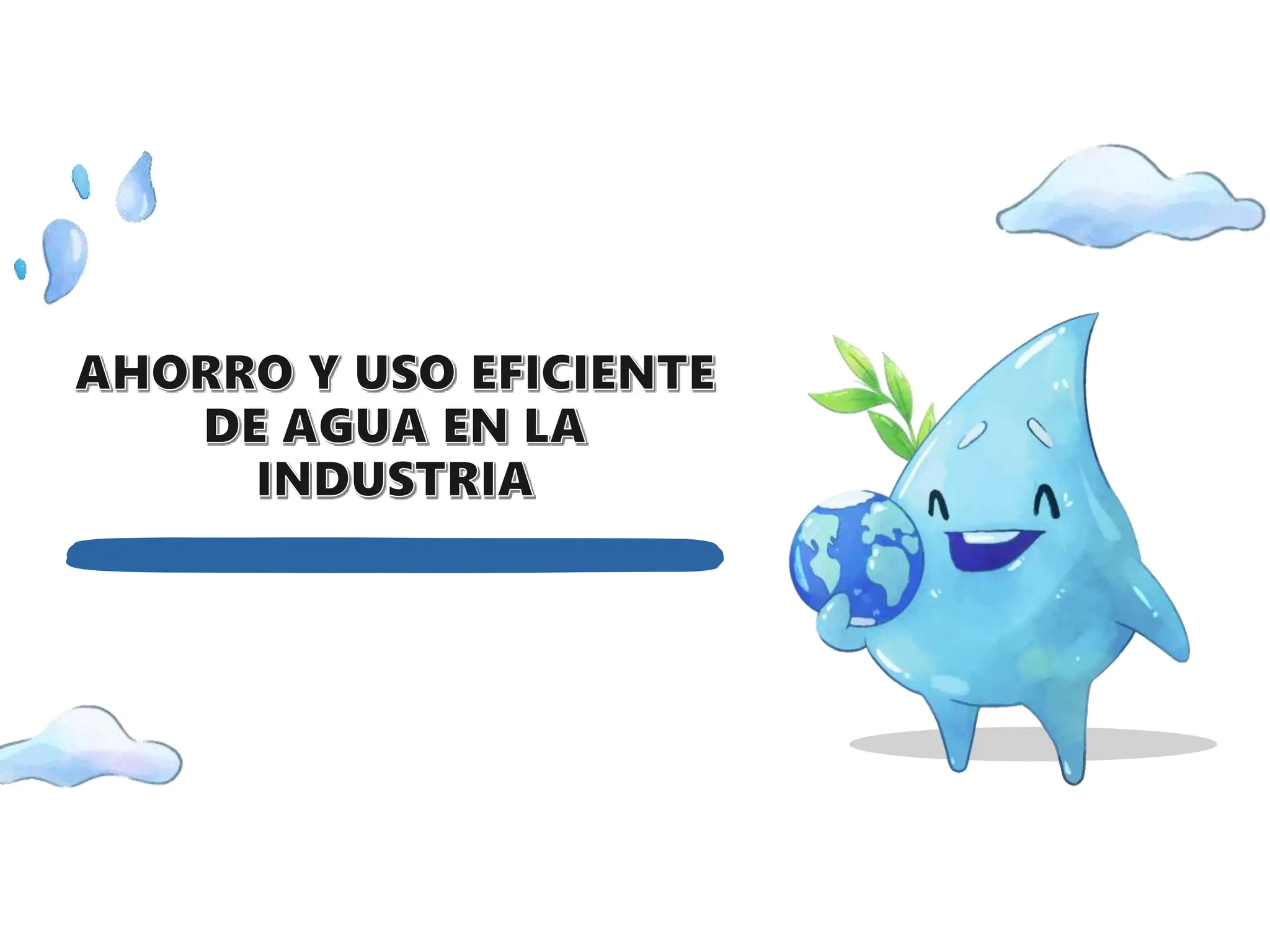 horro y uso eficiente de agua y energia en la industria.pptx