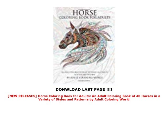 New Releases Horse Coloring Book For Adults An Adult Coloring Bo