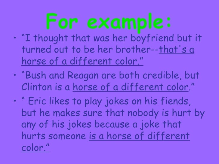 Horse Of A Different Color