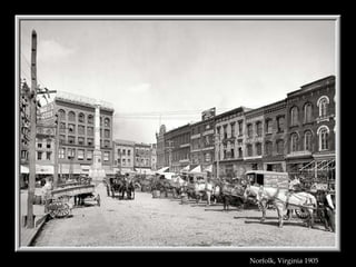 Norfolk, Virginia 1905   