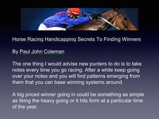 Horse racing handicapping secrets to finding winners | PPTX