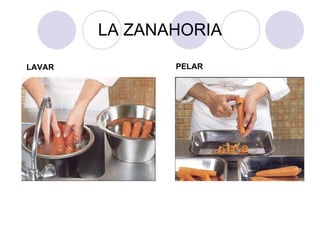 LA ZANAHORIA LAVAR PELAR 