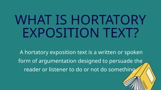Hortatory Exposition Text for Senior High School Students.pptx