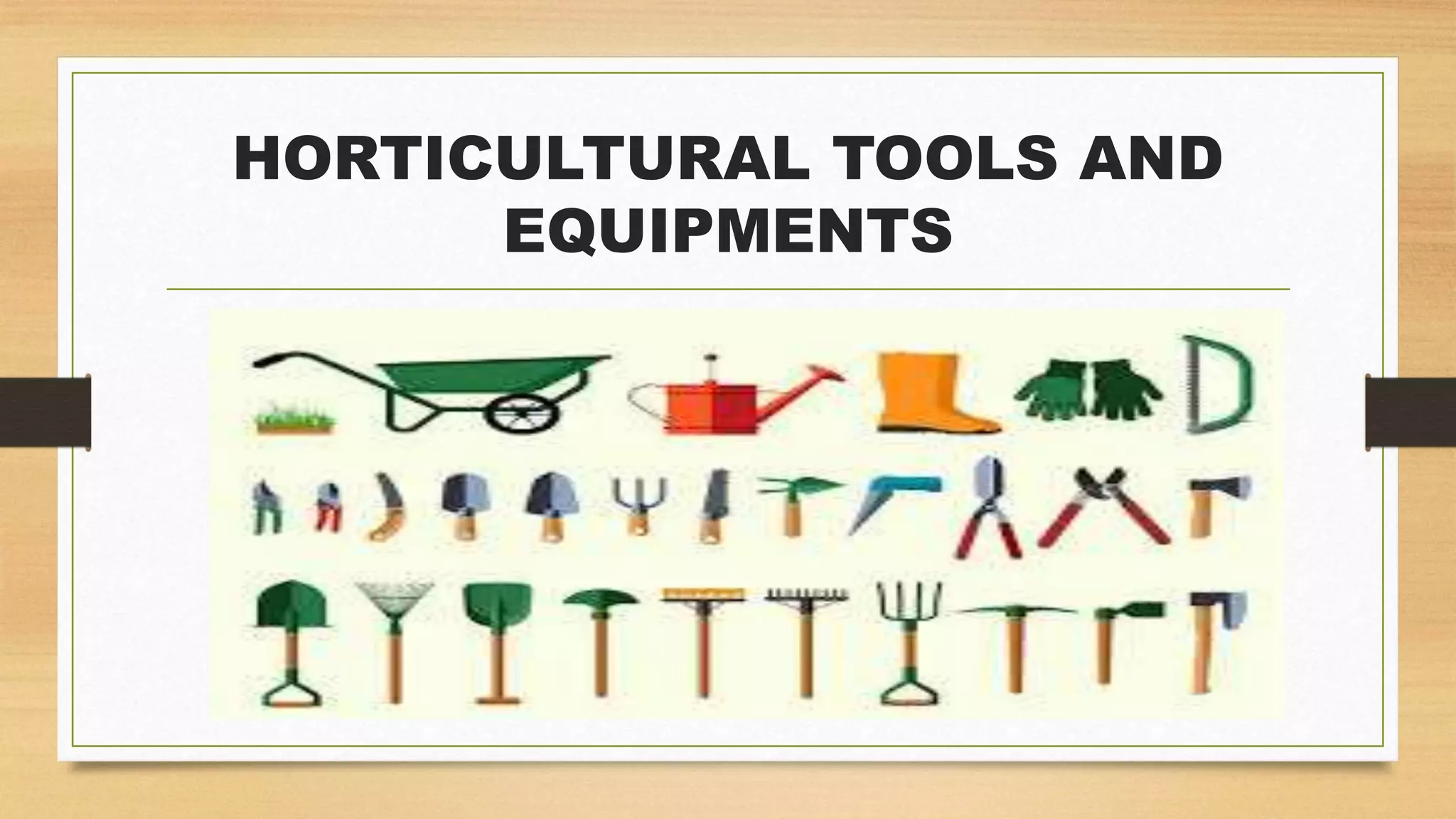 horticultural tools..pptx