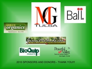 2010 SPONSORS AND DONORS - THANK YOU!!!  