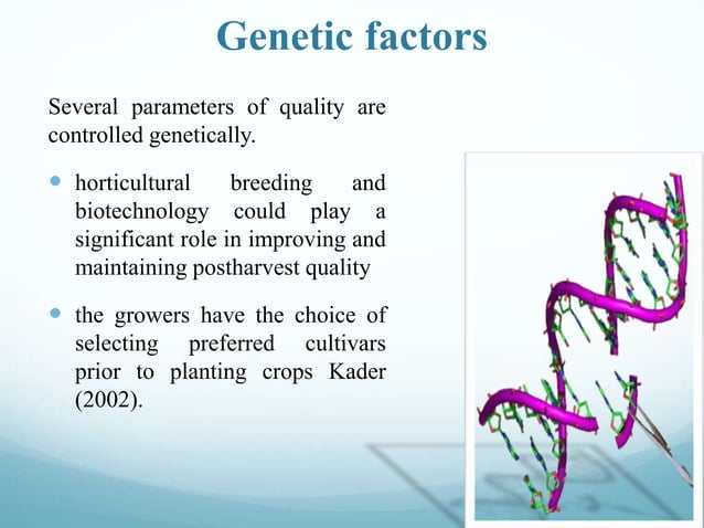 Factors Affecting Quality Of Fruits.