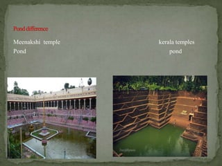 Meenakshi temple kerala temples
Pond pond
 