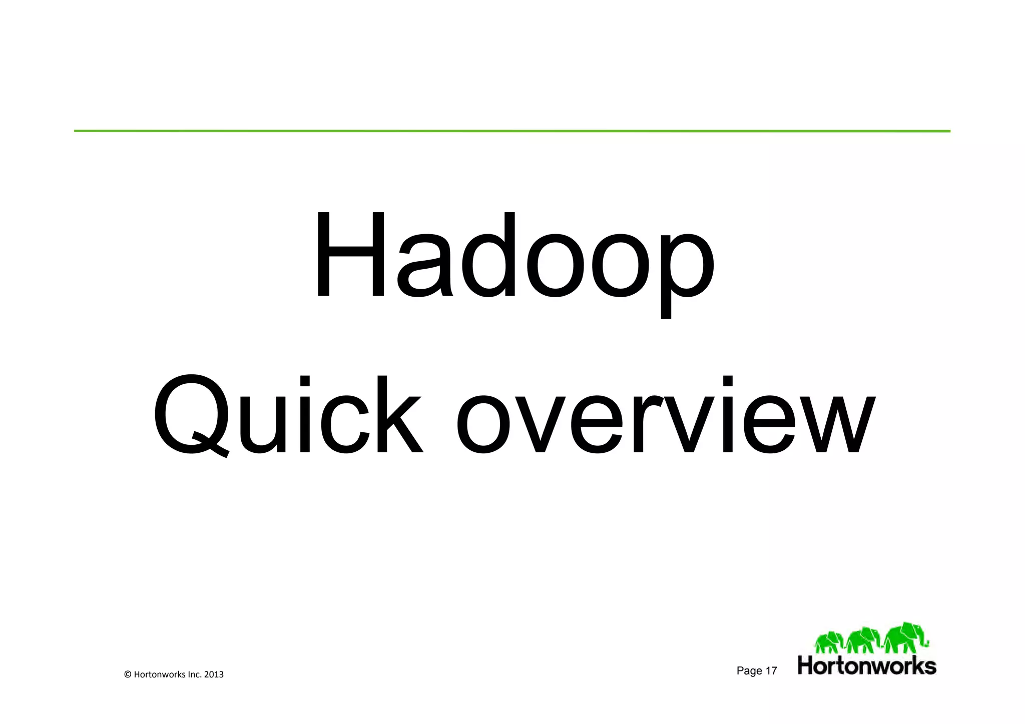 © Hortonworks Inc. 2013 Page 17
 