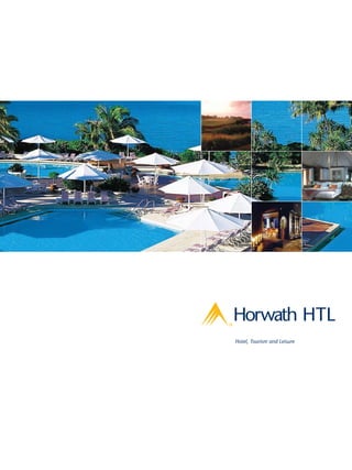 Hotel, Tourism and Leisure
 