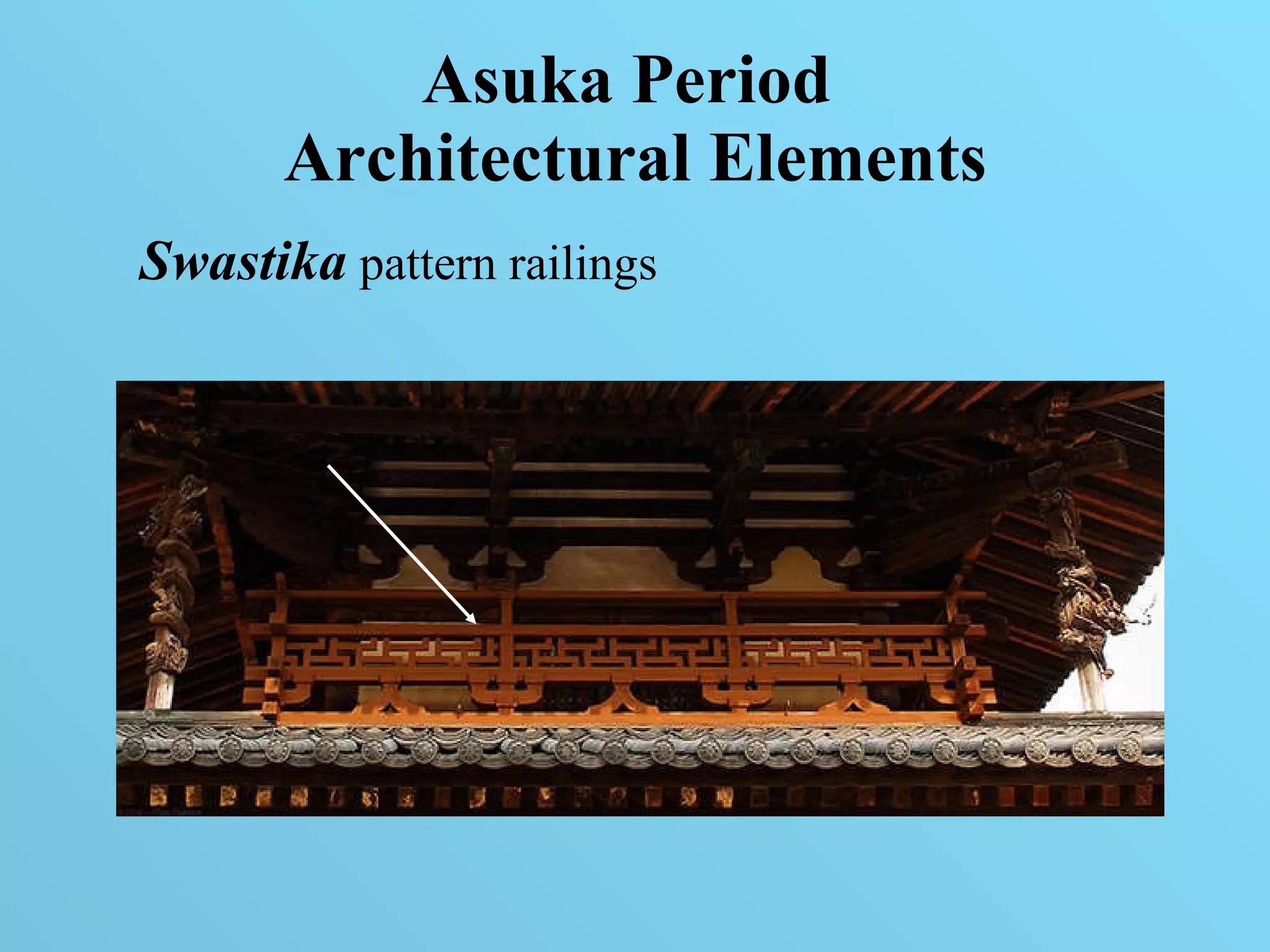 Asuka Period  Architectural Elements Swastika  pattern railings  