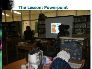 The Lesson: Powerpoint 