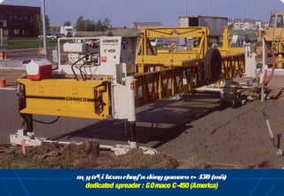 m y tr¶i btxm chuyªn dông gom
 ¸                               aco c- 450 (m ü)
   dedicated spreader : GOmaco C-450 (America)
 