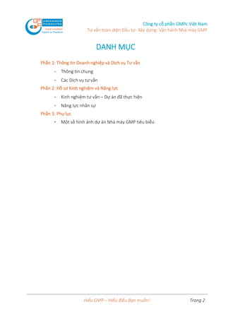 Công ty cổ phần GMPc Việt Nam
Tư vấn toàn diện Đầu tư- Xây dựng- Vận hành Nhà máy GMP
Hiểu GMP – Hiểu điều Bạn muốn! Trang...