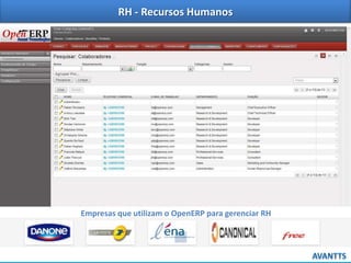 RH - Recursos Humanos

Empresas que utilizam o OpenERP para gerenciar RH

 