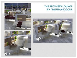 THE RECOVERY LOUNGE
  BY PRIESTMANGOODE
 