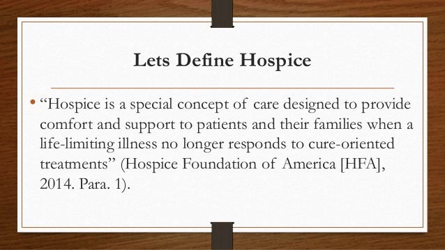 Hospice and palliative care