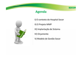[BPM DAY SP 2013] Hospital SOCOR – Aplicação da Metodologia BPM | PDF