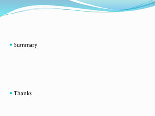  Summary
 Thanks
 