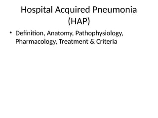 Haps Meaning Hospital_Acquired_Pneumonia_Presentation_with_XRays.pptx