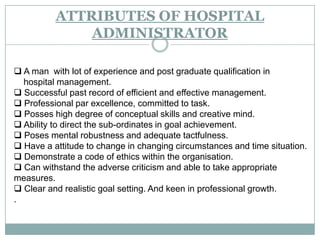 Hospital Administration & Hospital Administrator