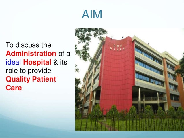 Hospital administration role in quality patient care