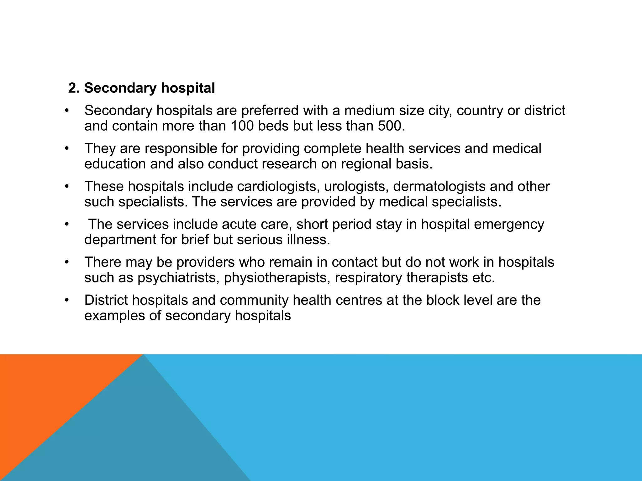 Hospital and its classification