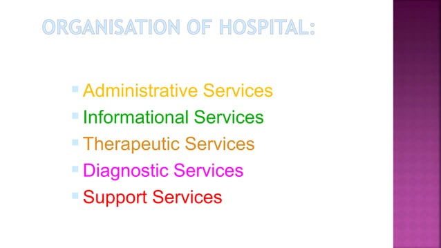 Hospital and its organisation | PPTX