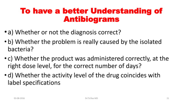 HOSPITAL ANTIBIOGRAMS principles interpretation and documentation ...