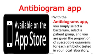 HOSPITAL ANTIBIOGRAMS principles interpretation and documentation | PPT
