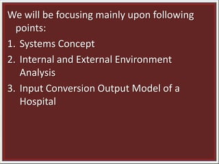 Hospital as a system linkedin | PPTX