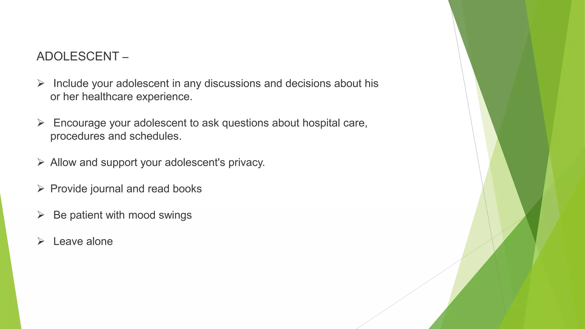 Hospital environment for a sick child