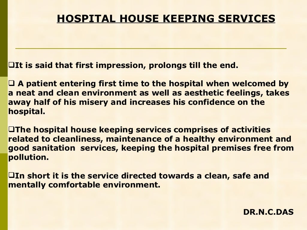 Hospital housekeeping services