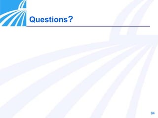 84
Questions?
 