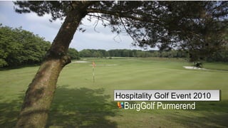 [object Object],Hospitality Golf Event 2010 