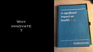 Why
innovate
?
 