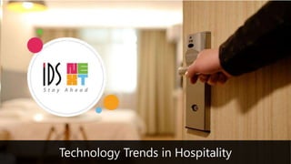 Technology Trends in Hospitality
 