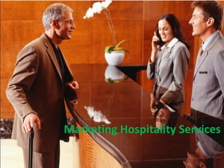 Marketing Hospitality Services
 