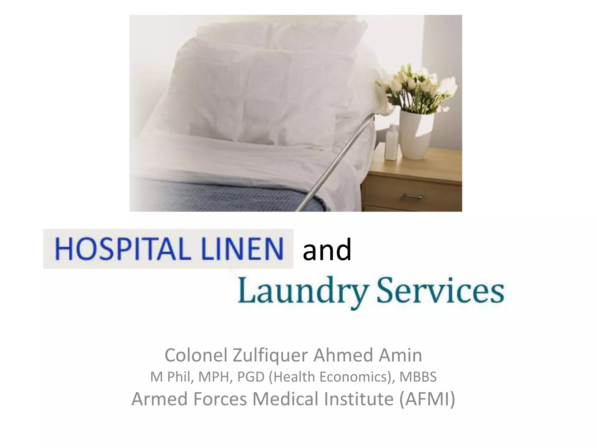 Hospital Linen and Laundry Services | PPTX