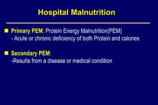 Hospital malntrition a research experience from pmbah,mngha. | PPT