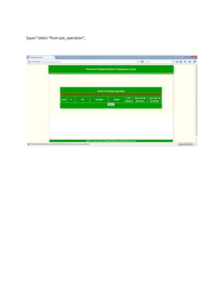 $que="select *from pat_operation";
 