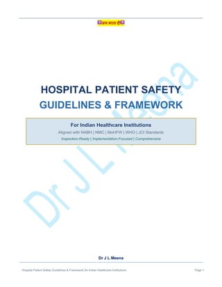 Hospital Patient Safety Guidelines & Framework for Indian Healthcare ...