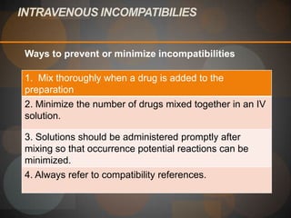 Avoid Incompatibilities Hospital pharmacy report intravenous admixtures | PPTX