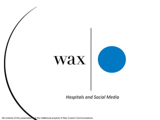 Hospitals and Social Media 