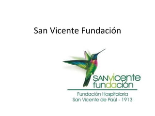 San Vicente Fundación 