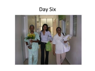 Day Six 