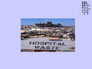 Hospital waste