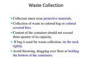Waste Collection
 