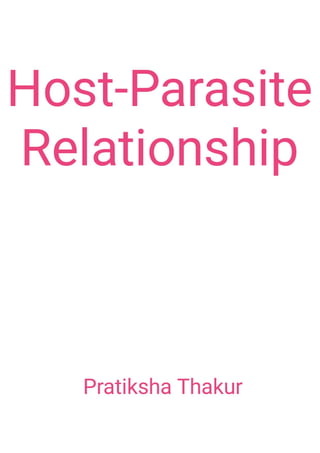Host - Parasite Relationship 