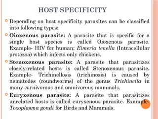 Host as an environment for parasites and Host specificity (CLO 4, 5 and ...